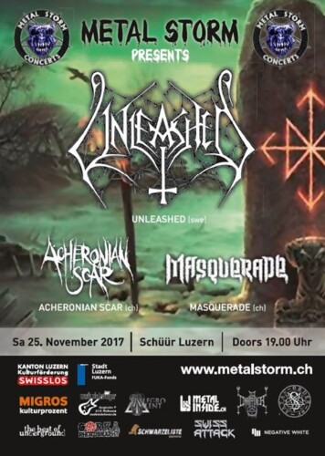 Poster von der Veranstaltung Unleashed, Masquerade & Acheronian Scar @ Konzerthaus Schüür , Luzern