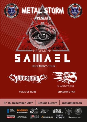 Poster von der Veranstaltung Samael, Shadow's Far & Voice Of Ruin @ Konzerthaus Schüür , Luzern