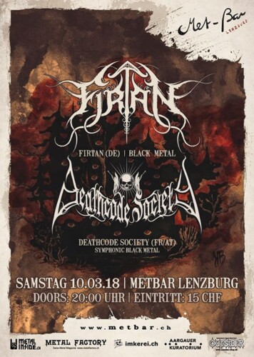 Poster von der Veranstaltung Firtan, Deathcode Society @ Met-Bar, Lenzburg