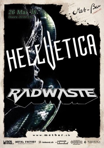 Poster von der Veranstaltung Radwaste CD-Taufe "War Within" & Hellvetica @ Met-Bar, Lenzburg