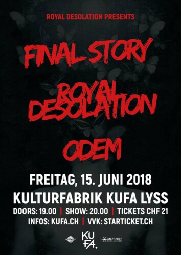 Poster von der Veranstaltung Final Story, Royal Desolation & Odem @ Kulturfabrik KUFA, Lyss