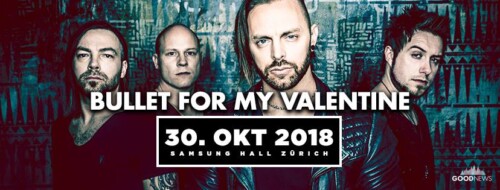 Poster von der Veranstaltung Bullet For My Valentine & Of Mice & Men @ The Hall, Zürich