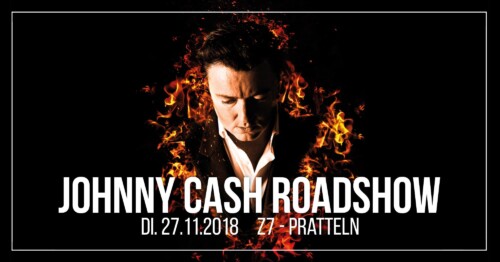 Poster of the event Johnny Cash Roadshow at Konzertfabrik Z7, Pratteln