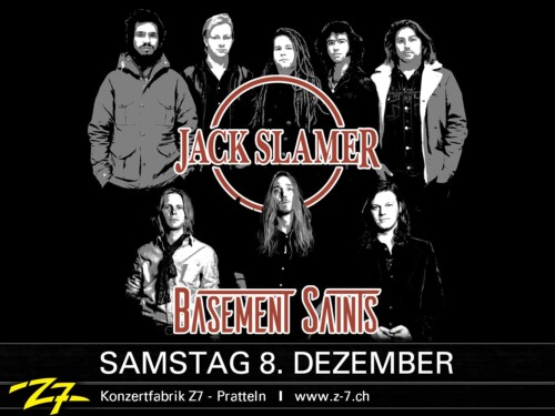 Poster von der Veranstaltung Jack Slamer & Basement Saints @ Konzertfabrik Z7, Pratteln