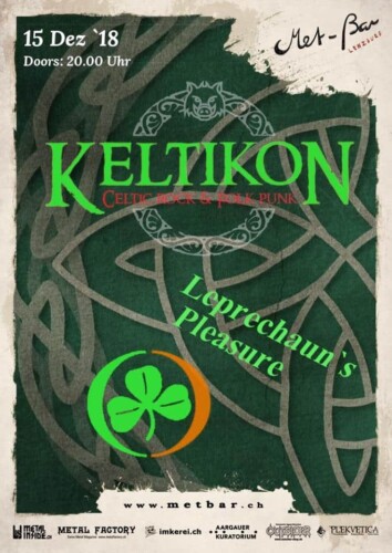 Poster von der Veranstaltung Keltikon & Leprechaun`s Pleasure @ Met-Bar, Lenzburg