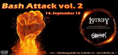 Poster von der Veranstaltung Bash Attack! Vol. 2 @ The Club, Glarus