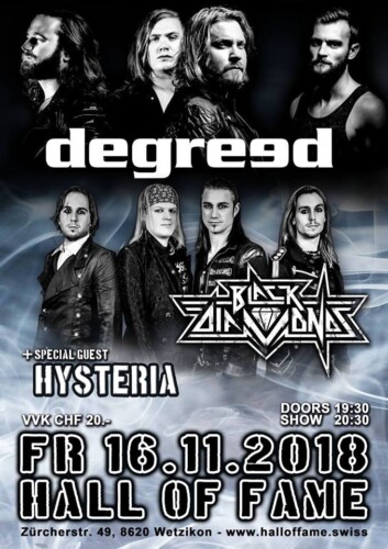 Poster von der Veranstaltung Degreed, Black Diamonds & Hysteria @ Hall of Fame, Wetzikon