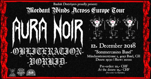 Poster von der Veranstaltung Aura Noir, Obliteration & Vorbid @ Sommercasino, Basel