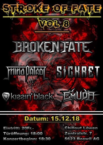 Poster von der Veranstaltung Stroke Of Fate Vol.8 @ Chillout, Boswil