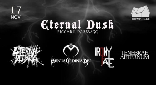 Poster of the event Eternal Dusk at Jugendkulturhaus Piccadilly, Brugg