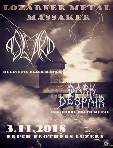 Poster von der Veranstaltung Asgard & Dark Despair @ The Bruch Brothers, Luzern