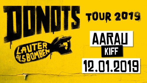 Poster von der Veranstaltung Donots Tour 2019 @ KIFF, Aarau