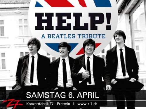 Poster von der Veranstaltung HELP! A Beatles Tribute @ Konzertfabrik Z7, Pratteln