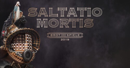 Poster von der Veranstaltung Brot und Spiele Tour 2019 - Saltatio Mortis @ Konzertfabrik Z7, Pratteln