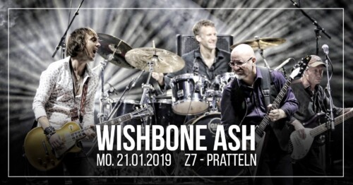 Poster von der Veranstaltung Wishbone Ash @ Konzertfabrik Z7, Pratteln