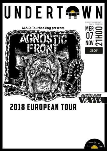 Poster von der Veranstaltung Agnostic Front & The PFK @ Undertown, Meyrin