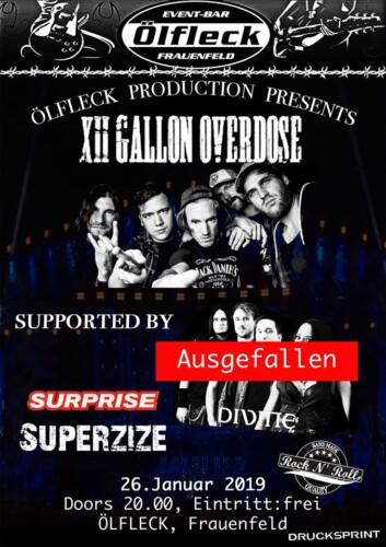 Poster von der Veranstaltung XII Gallon Overdose & Superzize @ Ölfleck Event-Bar, Frauenfeld