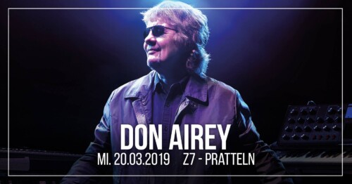 Poster von der Veranstaltung One Of A Kind - Don Airey @ Konzertfabrik Z7, Pratteln