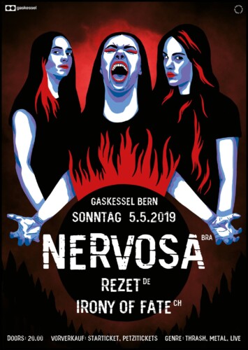 Poster of the event Nervosa, Rezet & Irony of Fate at Gaskessel, Bern