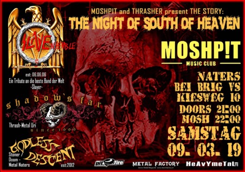 Poster von der Veranstaltung The Night of the South of Heaven @ Moshpit-Music Club, Naters