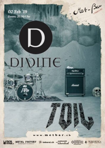 Poster von der Veranstaltung Divine & Toil @ Met-Bar, Lenzburg