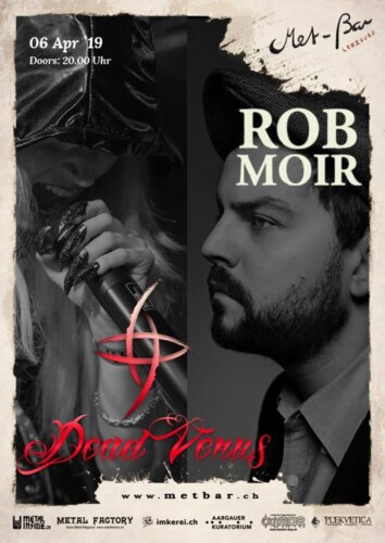 Poster von der Veranstaltung Rob Moir & Dead Venus @ Met-Bar, Lenzburg