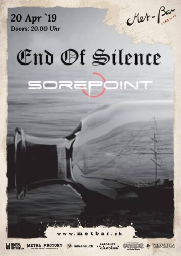 Poster von der Veranstaltung End Of Silence & SorePoint @ Met-Bar, Lenzburg