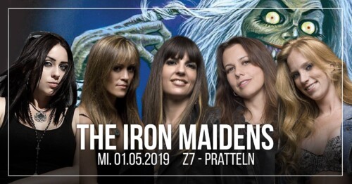 Poster von der Veranstaltung The Iron Maidens @ Konzertfabrik Z7, Pratteln