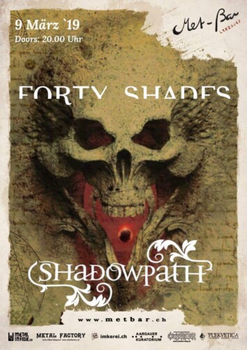 Poster von der Veranstaltung Forty Shades & Shadowpath @ Met-Bar, Lenzburg