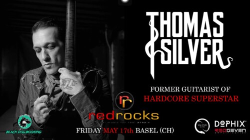 Poster von der Veranstaltung Thomas Silver (Ex Hardcore Superstar) @ Redrocks, Basel