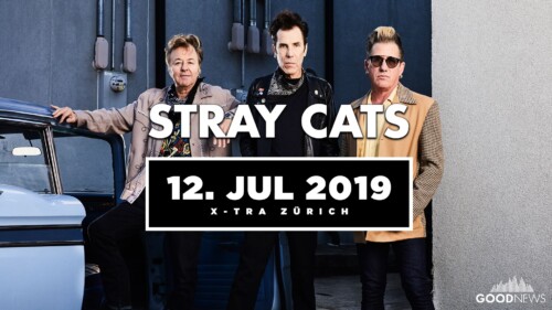 Poster von der Veranstaltung Stray Cats @ X-TRA, Zürich