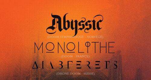 Poster von der Veranstaltung Abyssic, Monolithe & Diablerets @ Manoir Pub, Saint-Maurice