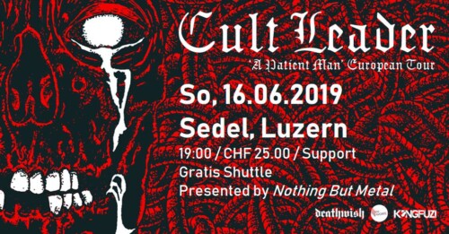 Poster von der Veranstaltung Cult Leader & Coilguns @ Sedel, Luzern