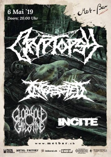 Poster von der Veranstaltung Cryptopsy, Ingested, Incite & Gloryhole Guillotine @ Met-Bar, Lenzburg