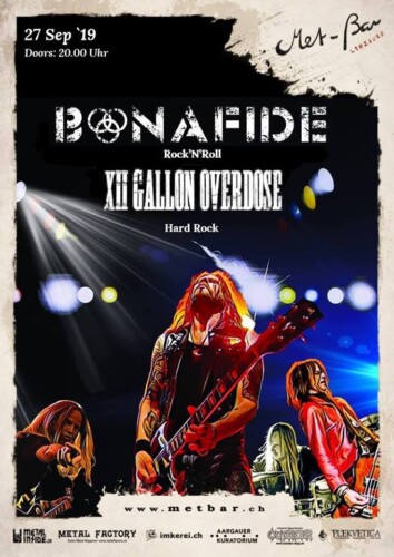 Poster von der Veranstaltung Bonafide & XII Gallon Overdose @ Met-Bar, Lenzburg