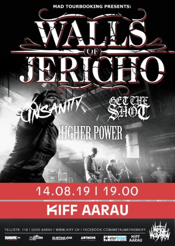 Poster von der Veranstaltung Walls Of Jericho, Insanity & Higher Power @ KIFF, Aarau