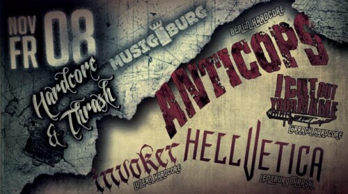 Poster von der Veranstaltung Anticops, Hellvetica, I Cut Your Name & Invoker @ Musigburg, Aarburg