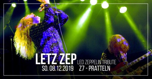 Poster von der Veranstaltung Letz-Zep @ Konzertfabrik Z7, Pratteln