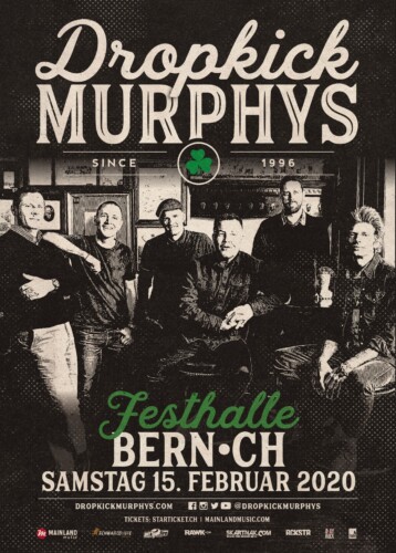 Poster von der Veranstaltung Dropkick Murphys & Frank Turner @ BEA Bernexpo AG