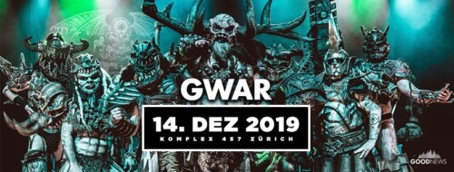 Poster von der Veranstaltung GWAR @ Komplex 457, Zürich