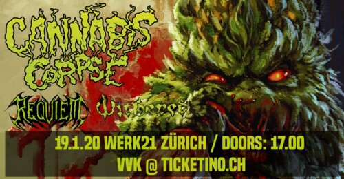 Poster von der Veranstaltung Cannabis Corpse, Requiem & Withered @ Werk21, Zürich