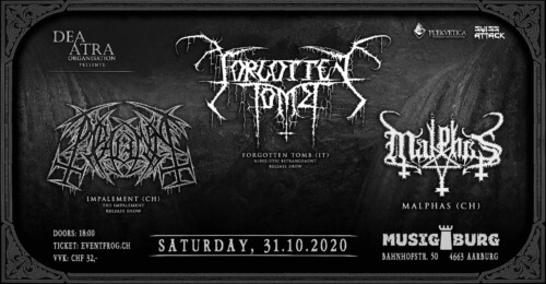 Poster von der Veranstaltung Forgotten Tomb / Impalement / Malphas @ Musigburg, Aarburg