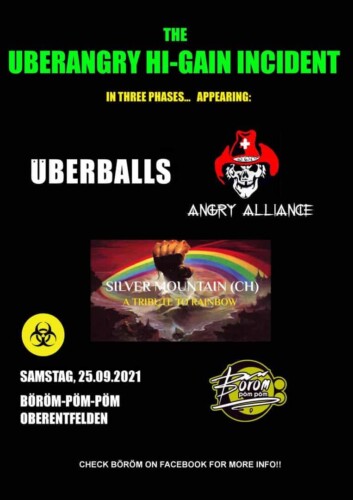 Poster von der Veranstaltung UBERBALLS I Angry Alliance I Silver Mountain @ Böröm pöm pöm, Oberentfelden