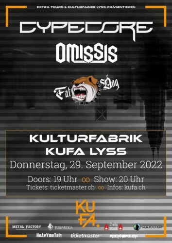 Poster von der Veranstaltung Fat Dog, Omissis & Cypecore @ Kulturfabrik KUFA, Lyss