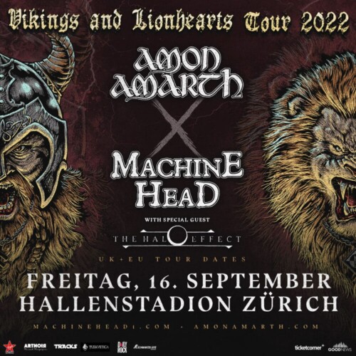 Poster von der Veranstaltung Amon Amarth & Machine Head Vikings & Lionheart Tour 2022 @ Hallenstadion, Zürich