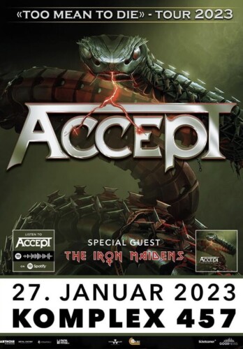 Poster von der Veranstaltung Accept  - Too Mean To Die Tour @ Komplex 457, Zürich