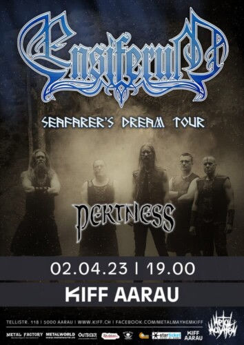 Poster von der Veranstaltung Ensiferum (FIN) + Special Guest Pertness (CH) @ KIFF, Aarau