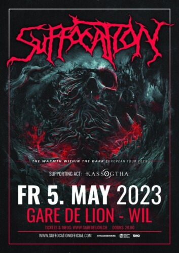 Poster of the event Suffocation (US) & Kassogtha at Gare de Lion, Wil St. Gallen