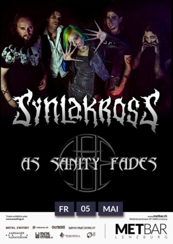 Poster von der Veranstaltung Synlakross & As Sanity Fades @ Met-Bar, Lenzburg