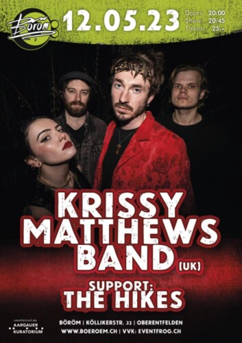 Poster von der Veranstaltung Krissy Matthews Band (UK/NOR) I Support: The Hikes (CH) @ Böröm pöm pöm, Oberentfelden